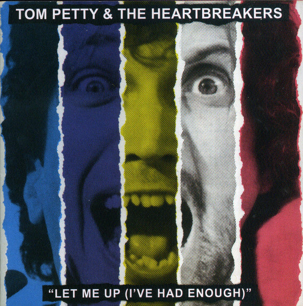 Tom Petty & The Heartbreakers - Let Me Up (I've Had Enough)