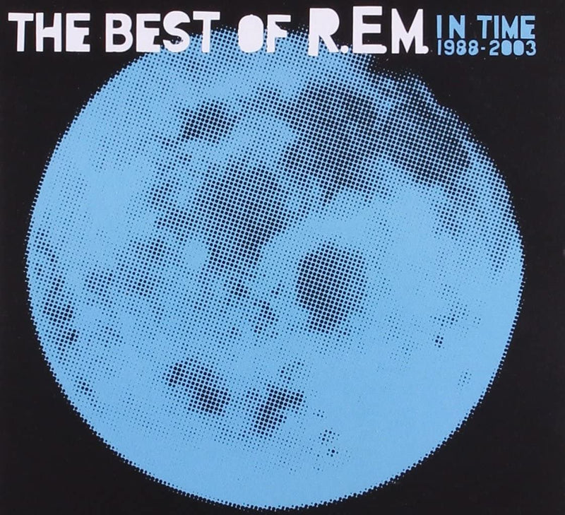 R.E.M - In Time The Best Of R.E.M 1988-2003