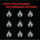 Stiff Little Fingers - Inflammable Material