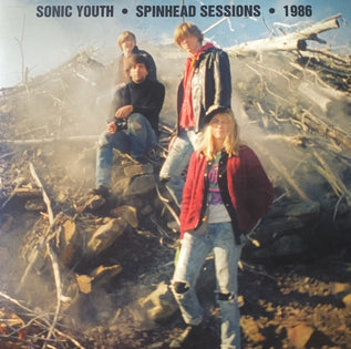 Sonic Youth - Spinhead Sessions 1986