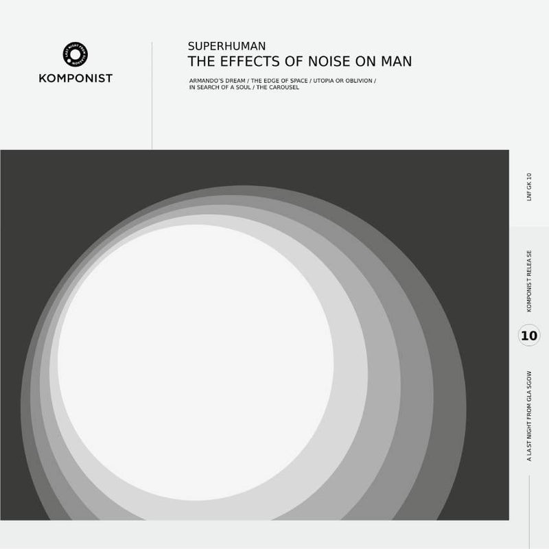 Superhuman - The Effects Of Noise On Man