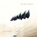 Ace City Racers - Citalodisco - lastnightfromglasgow