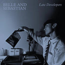 Belle and Sebastian - Late Developers - lastnightfromglasgow