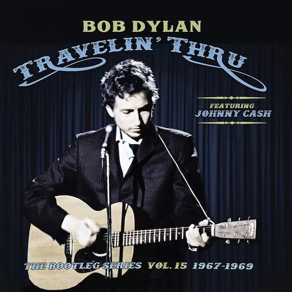 Bob Dylan - Travelin' Thru - The Bootleg Series Vol 15