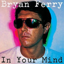 Bryan Ferry - In Your Mind - lastnightfromglasgow