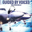 Guided By Voices - Isolation Drills - lastnightfromglasgow