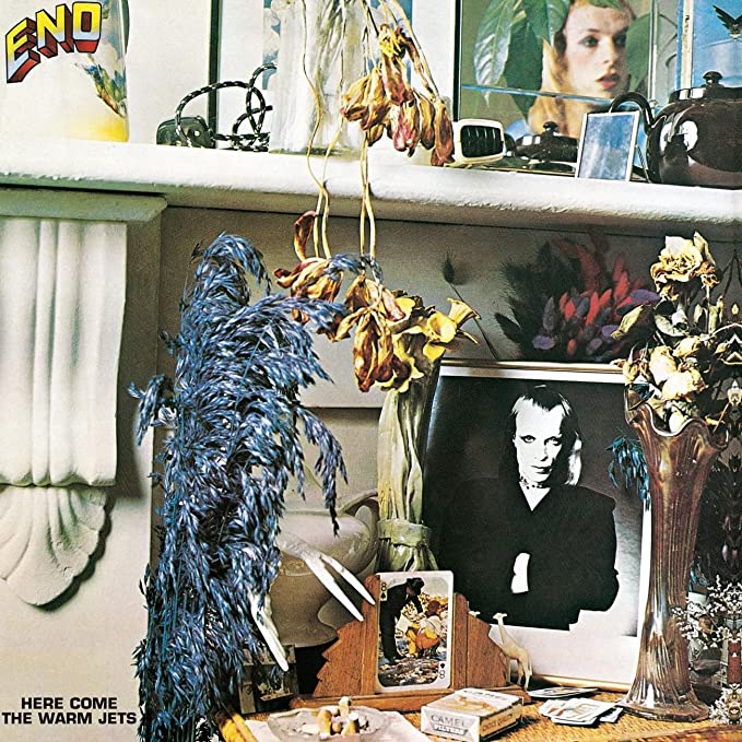 Brian Eno- Here Come the Warm Jets
