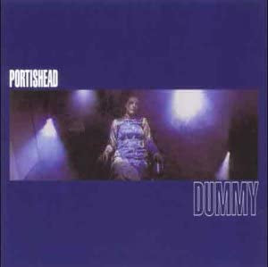 Portishead- Dummy