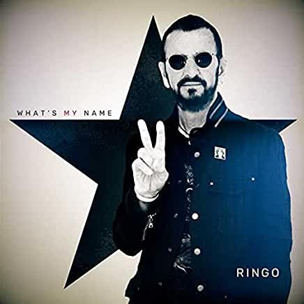 Ringo Starr - What’s My Name