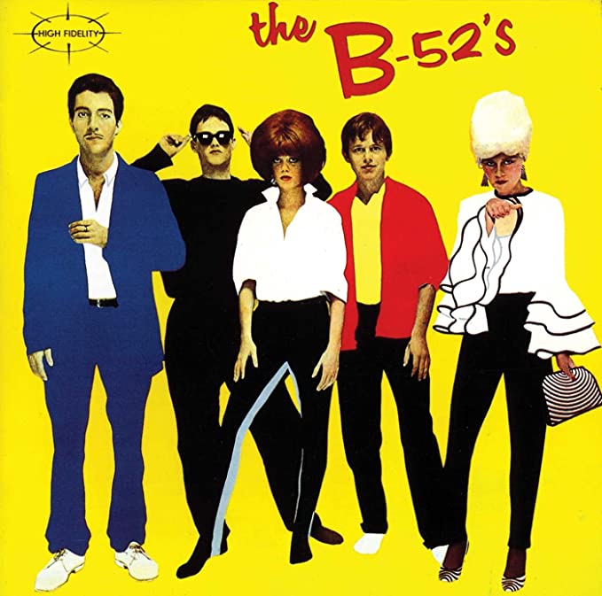 The B-52’s - The B52’s