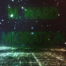M. Ward - Migration Stories - lastnightfromglasgow