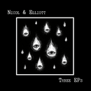 Nicol & Elliott - The Three EP's - lastnightfromglasgow