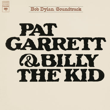 Bob Dylan - Pat Garrett and Billy The Kid