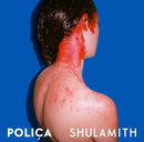 Polica- Shulamith