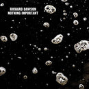 Richard Dawson - Nothing Important - lastnightfromglasgow