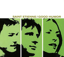 Saint Etienne - Good Humor - lastnightfromglasgow