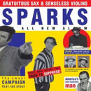 Sparks - Gratuitous Sax & Senseless Violins - lastnightfromglasgow
