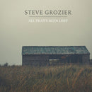 Steve Grozier - All That's Been Lost - lastnightfromglasgow