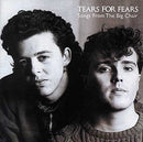 Tears For Fears - Songs From The Big Chair - lastnightfromglasgow