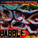 That Petrol Emotion - Babble 35th Annversary 2X Vinyl LP - lastnightfromglasgow