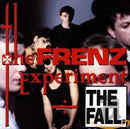 The Fall - The Frenz Experiment - lastnightfromglasgow