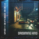 The Orchids - Dreaming Kind - lastnightfromglasgow